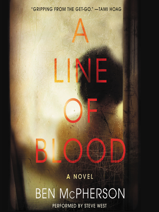 Title details for A Line of Blood by Ben McPherson - Available